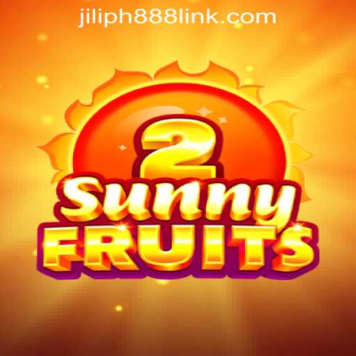 A Comprehensive Guide to SunnyFruits2 and Jiliph888 Register Download